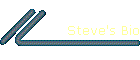 Steve's Bio